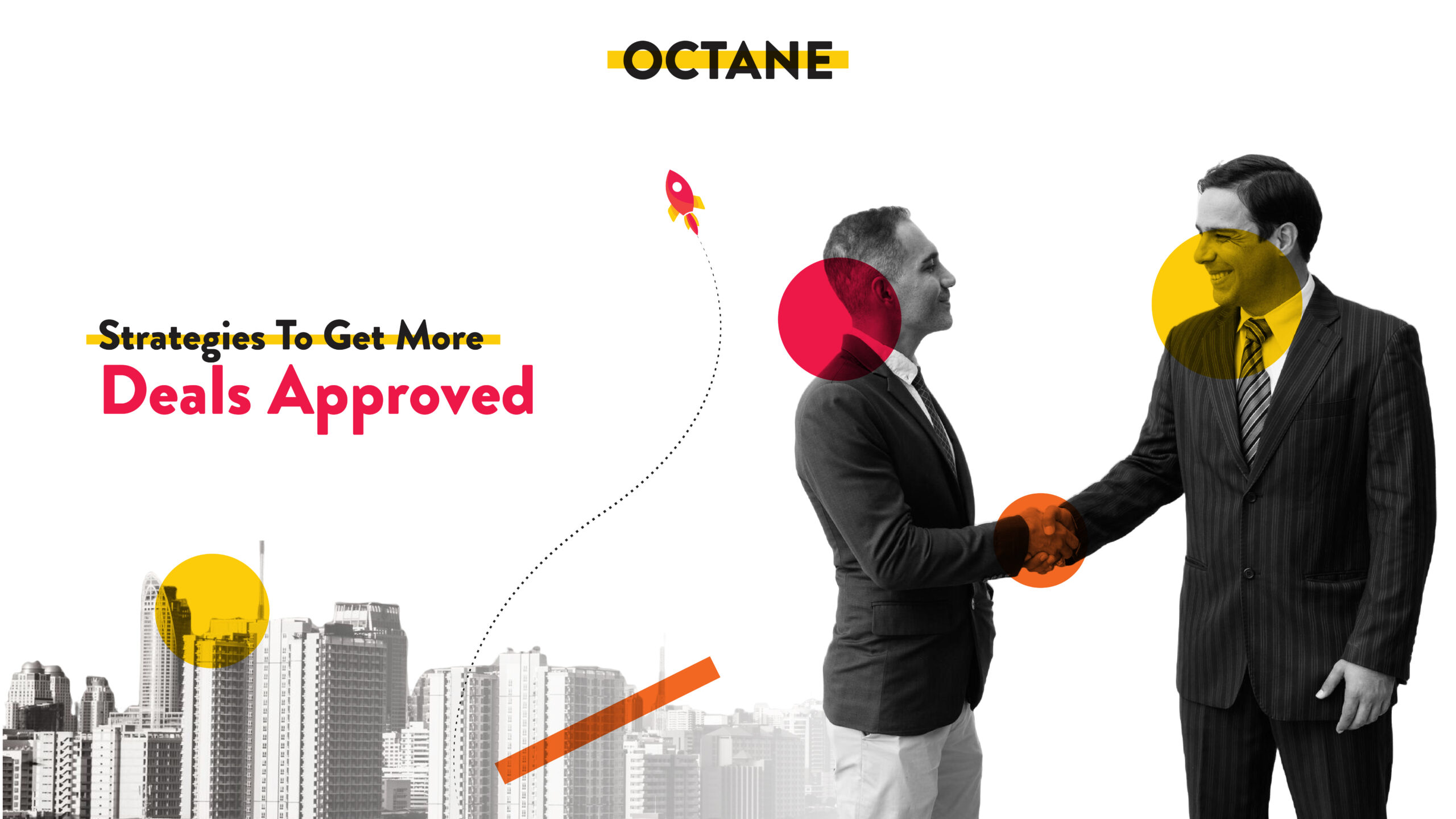 Strategies to Get More Deals Approved