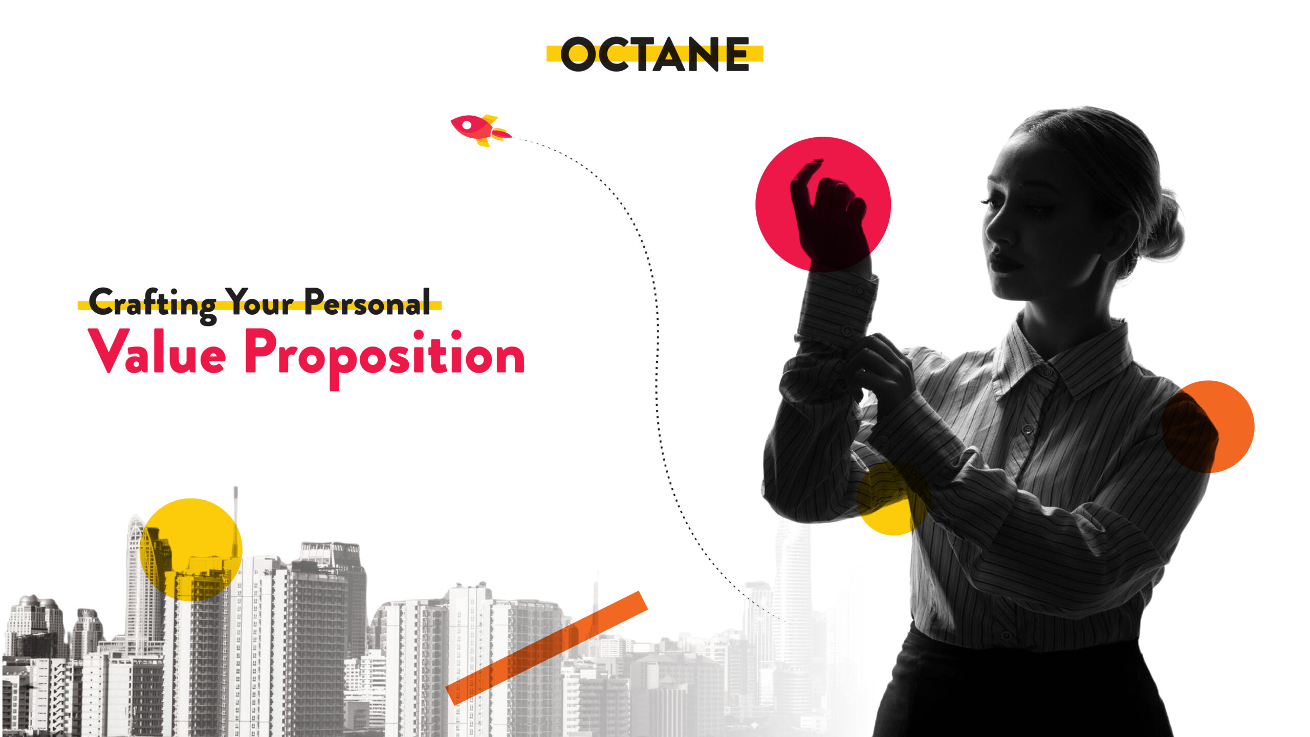 Crafting Your Personal Value Proposition